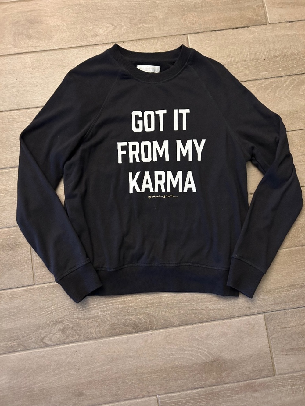 Spiritual Gangster “Got It From My Karma” Graphic Sweatshirt Size Medium
